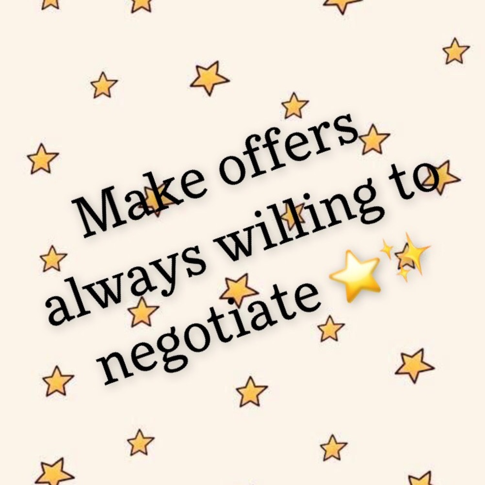 Always willing to negotiate!!!🌸🌼